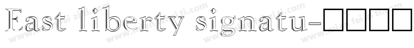 East liberty signatu字体转换